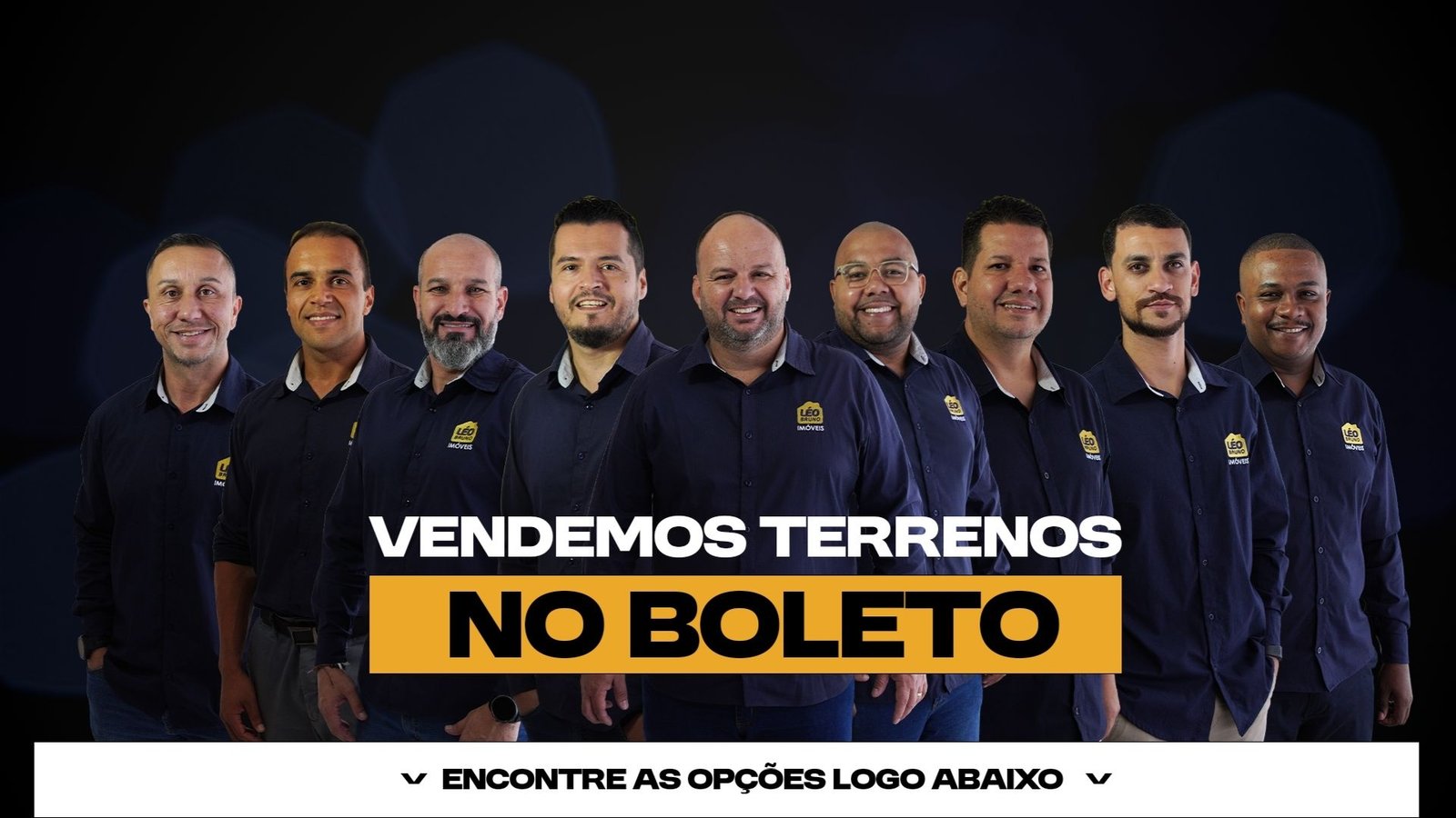 Equipe Léo Bruno Imóveis — vendemos terrenos no boleto